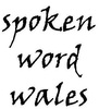 spoken word wales